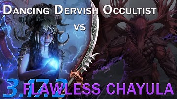 Path of Exile [3.17] Dancing Dervish Occultist vs. Flawless Chayula