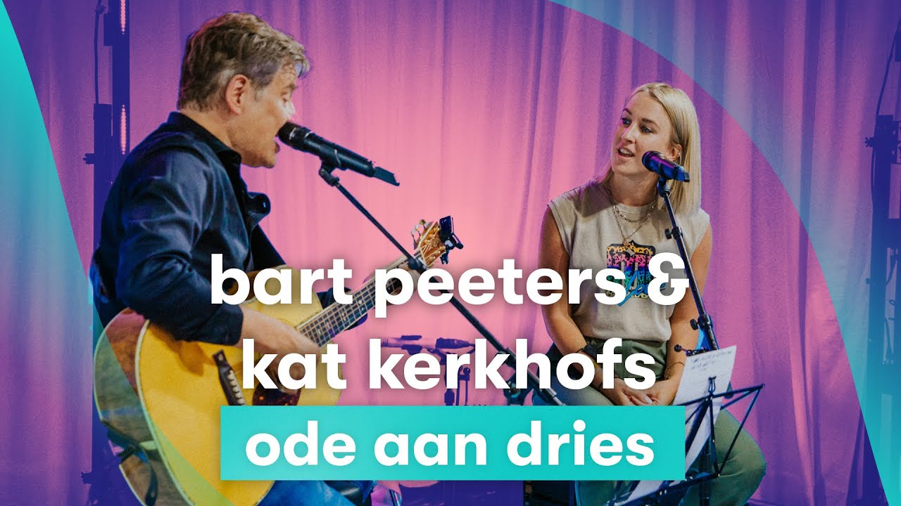 MNM LIVE: Bart Peeters & Kat Kerkhofs - Ode Aan Dries