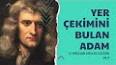 Isaac Newton: Yerçekimini Keşfeden Fizikçi ile ilgili video