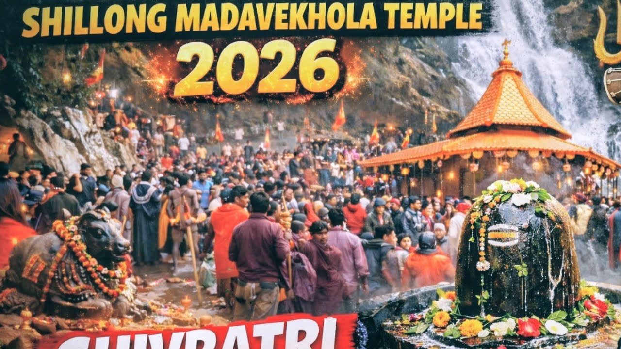  Meghalaya Shivratri Vlog 2026 | Madavekhola Temple Darshan