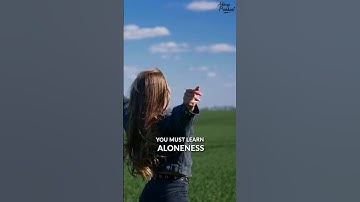 You must learn Aloneness || Acharya Prashant