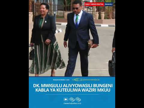 MWANZO MWISHO ALIVYOWASILI MWIGULU BUNGENI KABLA YA KUTEULIWA WAZIRI MKUU