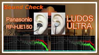Panasonic RP-HJE150 vs LUDOS ULTRA [IEMs In-Ear headphones Sound Comparison イヤホン音比較]