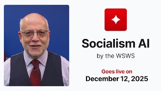 Socialism AI goes live on December 12, 2025