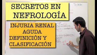 INSUFICIENCIA RENAL AGUDA: definici�n, controv�rsias, etiolog�a, clasificaci�n