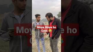 Moye Moye ho gaya 😂| #comedyshorts #funnyshorts #thecrazyinfinity