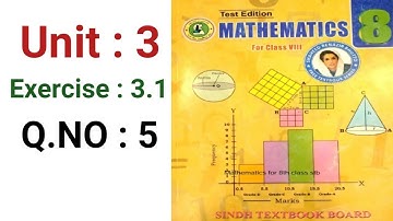 #Maths Class 8 | Unit 3 | Exercise 3.1 | Q 5 | Sindh Textbook board