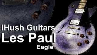 【タメシビキ！】IHush Guitars LES PAUL EAGLE を弾いてみた！in B.U.G. 【製品レビュー】