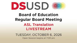 Regular Board Meeting for October 6, 2026 - ASL Translation