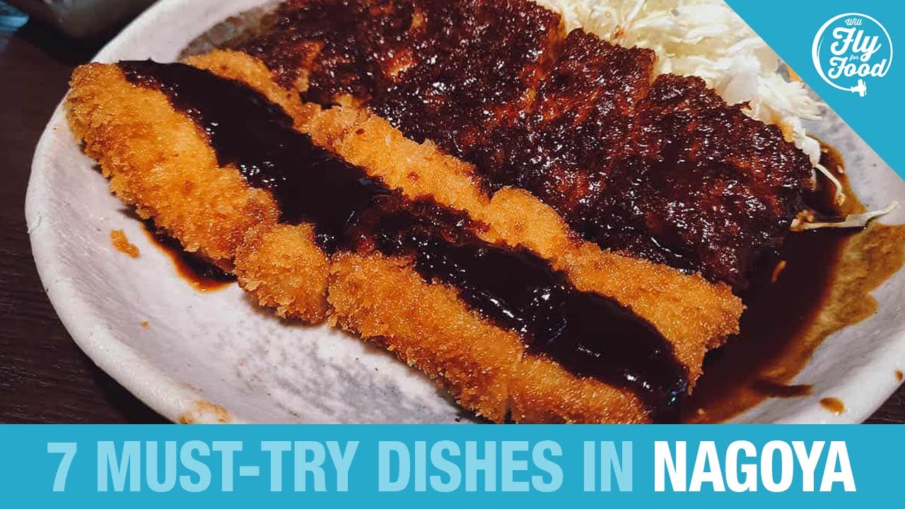 🍱 NAGOYA FOOD: The 7 Best Dishes to Eat in Nagoya, Japan - YouTube