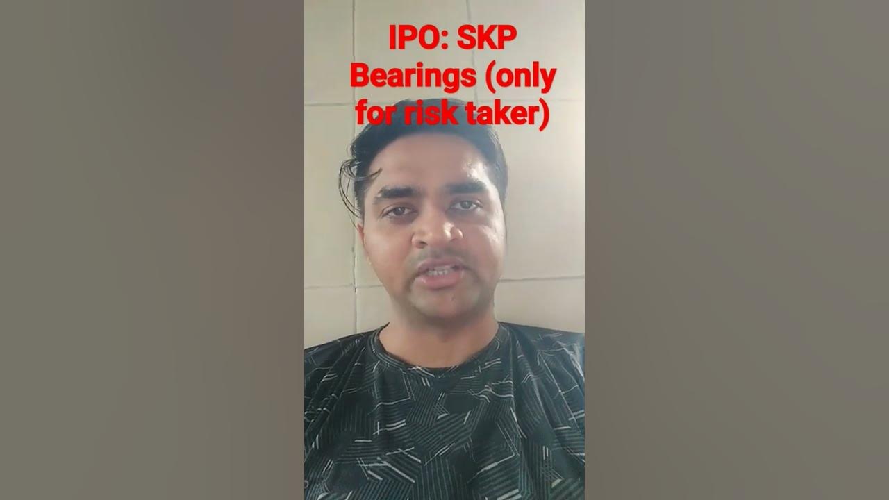 SME IPO: SKP Bearing Industries Limited #smeipo #ipo - YouTube
