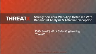 Strengthen Your Web App Defenses Using Behavioral Analysis & Attacker Deception