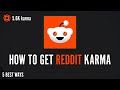 How to get reddit karma faster  5 ways to increase karma