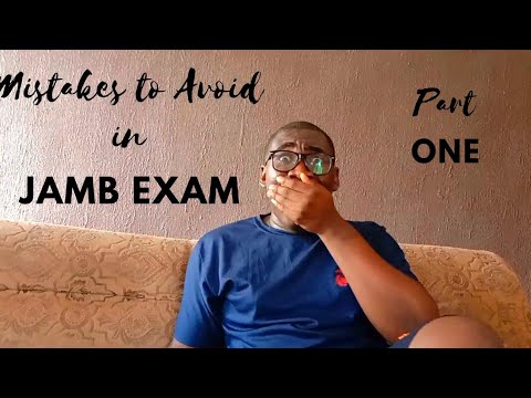 Watch this Before JAMB exam: Mistakes to avoid in JAMB EXAM