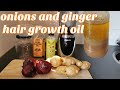 How to make hair growth oil with onions and Ginger | How to grow hair fast: ginger onion oil