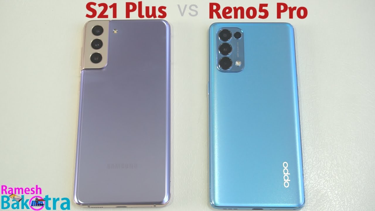 Galaxy S21 Plus vs Oppo Reno 5 Pro Speed Test and Camera Comparison -  YouTube