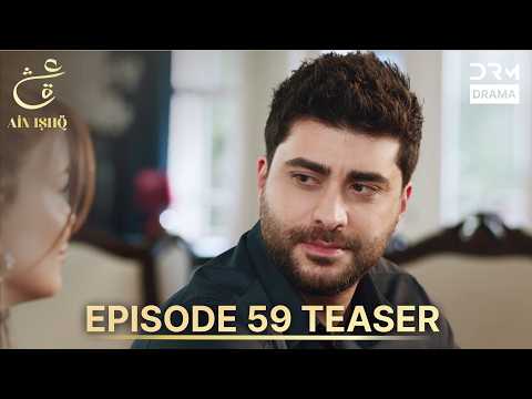Ain Ishq Season 4 One Love Episode 59 Teaser | TOMORROW at 8 PM | Turkish Drama in Urdu Dubbed UP2X