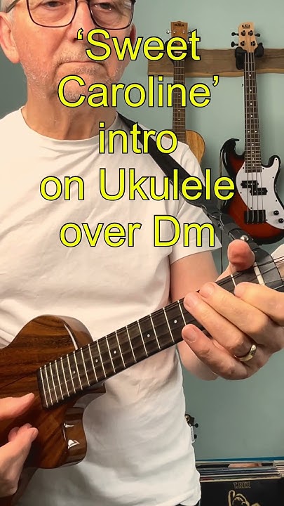 How To Play Sweet Caroline On Ukulele Neil Diamonds singalong Sweet Caroline intro on the Tenor Ukulele - YouTube