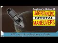 Understanding Orbital Maneuvers - KSP Beginner's Tutorial