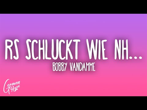 Bobby Vandamme - RS schluckt wie nh...