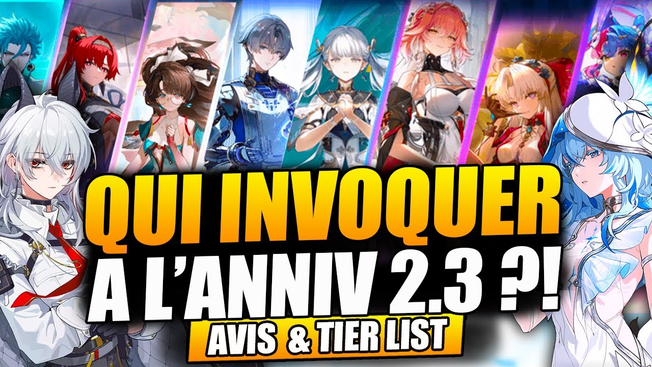 Ne faites pas ces erreurs en 2.3 : Invoquez les bons persos ! Tier list Anniversaire Wuthering Waves