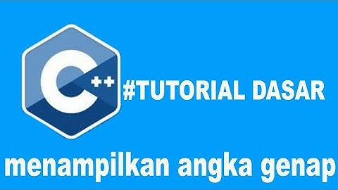 belajar c++|menampilkan angka genap
