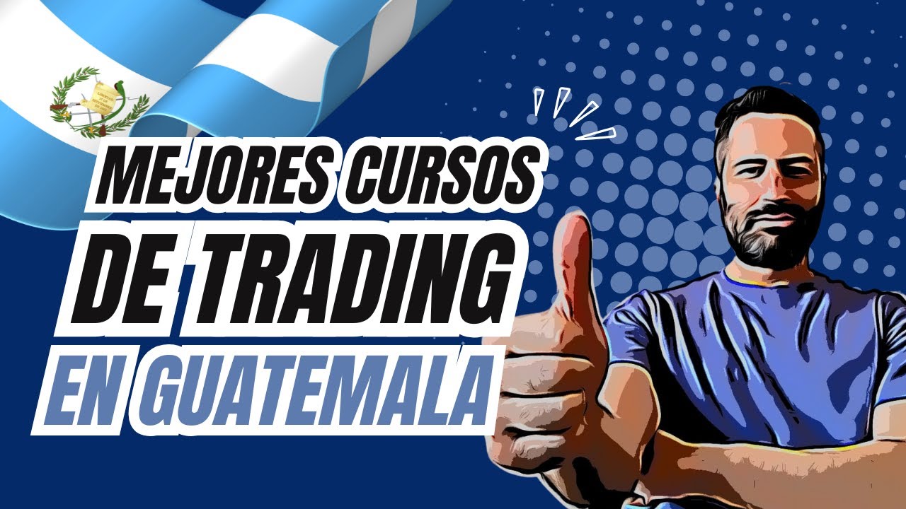 Mejores Cursos de Trading en Guatemala 2025: Capex Academy y Zona Trading explicados