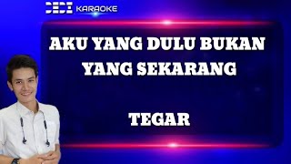 Karaoke Aku Yang Dulu Bukan Yang Sekarang Remix Tegar cover Keyboard KN7000