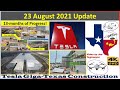 Tesla Gigafactory Texas 23 August 2021 Cyber Truck & Model Y Factory Construction Update (07:45AM)