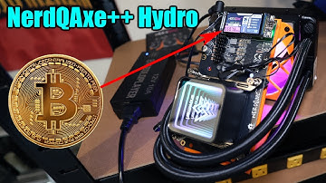 NerdQAXE++ Liquid Cooled Hydro!! - Best Bitcoin SOLO Miner Yet?