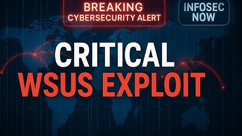 Critical WSUS Exploit (CVE-2025-59287) — How Hackers Breached Microsoft Servers & What You Must Do