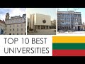 Top 10 best universities in lithuania  top 10 mejores universidades de lituania