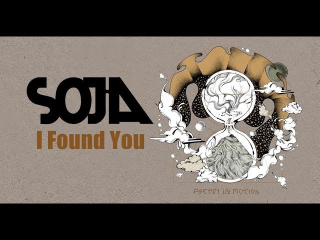 SOJA – When We Were Younger Lyrics