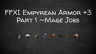 FFXI 2022 Empy Armor +3 Review Part 1