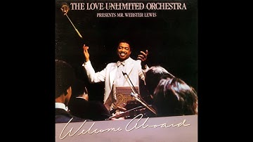 The Love Unlimited Orchestra - WELCOME ABOARD (Welcome Aboard reprise) - 1981
