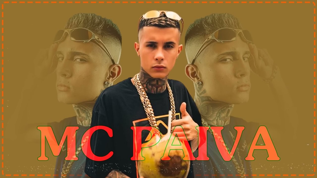 MC Paiva MIX 2022 MC PAIVA 2022 MÚSICAS NOVAS CD COMPLETO YouTube MC Paiva MIX 2022 MC PAIVA 2022 MÚSICAS NOVAS CD COMPLETO YouTube