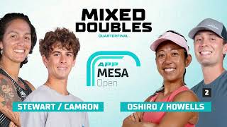 Mixed Doubles Quarterfinal - Bobbi Oshiro/Will Howells vs. Kat Stewart/Ronan Camron | APP Mesa Open