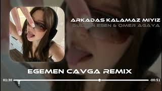 Gülden Esen & Ömer Agaya - Arkadaş Kalamaz Mıyız ? (Egemen Çavga Remix) Resimi