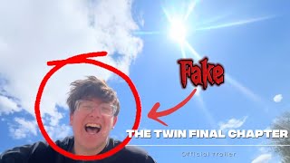 The Twin Final chapter “What makes sense?” | Official Trailer