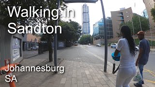 Walking in Sandton CBD, Johannesburg.