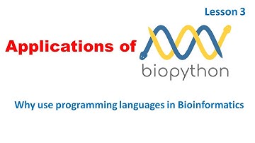Biopython Course | Applications of Biopython || Lesson 3
