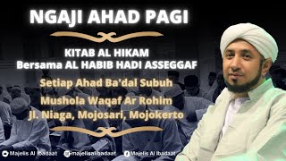   Pengajian Ahad Pagi  Kajian Kitab Al Hikam  24 September 2023  Majelis Al Ibadaat