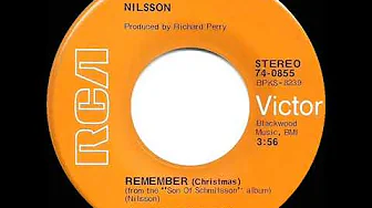1973 Nilsson - Remember (Christmas) 1973 Nilsson - Remember (Christmas)