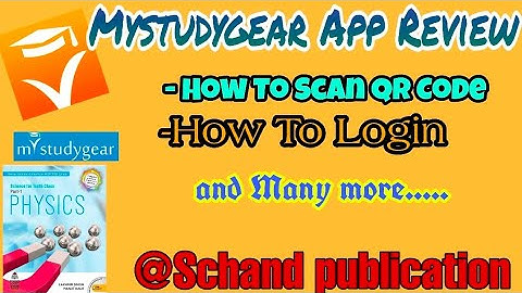 myStudygear App Review - Schand Publication | How To Scan QR Code  | Lakhmir Singh And Manjeet Kaur