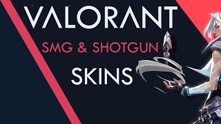 Valorant - All SMG & Shotgun Skins | Preview