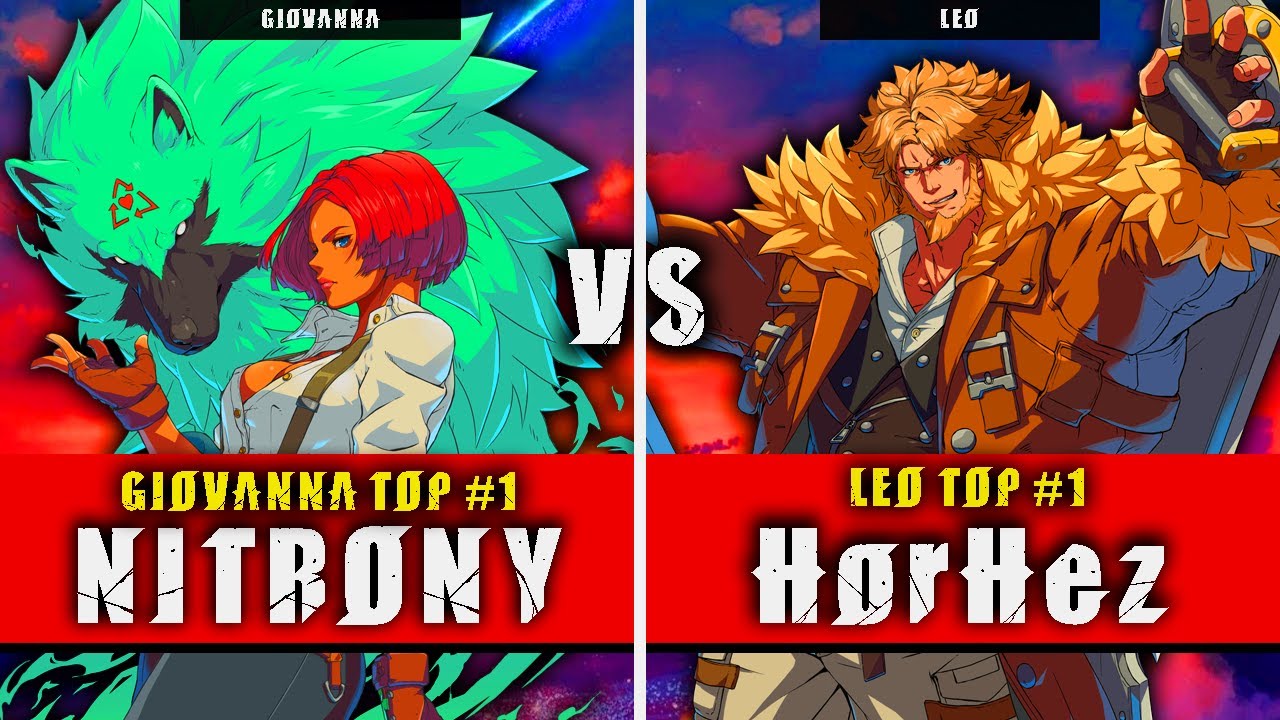GGST | NITRONY (Giovanna) VS HorHez (Leo) | Guilty Gear Strive High level gameplay