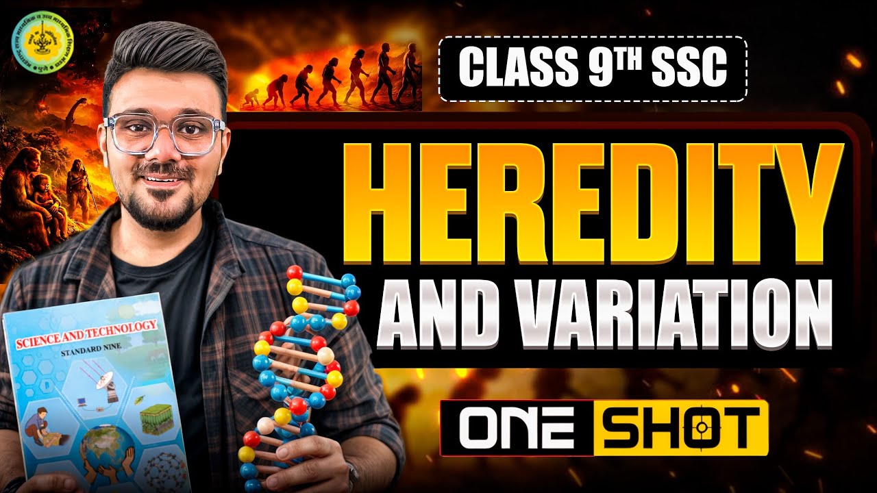 Heredity and Variation | Class 9 Science | Maharashtra Board | One Shot | Parth Momaya