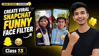Create a Funny Face Lens in Snapchat in Minutes! | Class 13 screenshot 4