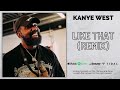 Kanye West, Future, Metro Boomin, Kendrick Lamar- Like That (Remix) (QCD Version)