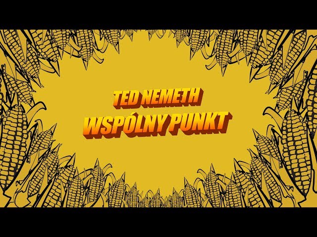 TED NEMETH - WSPÓLNY PUNKT